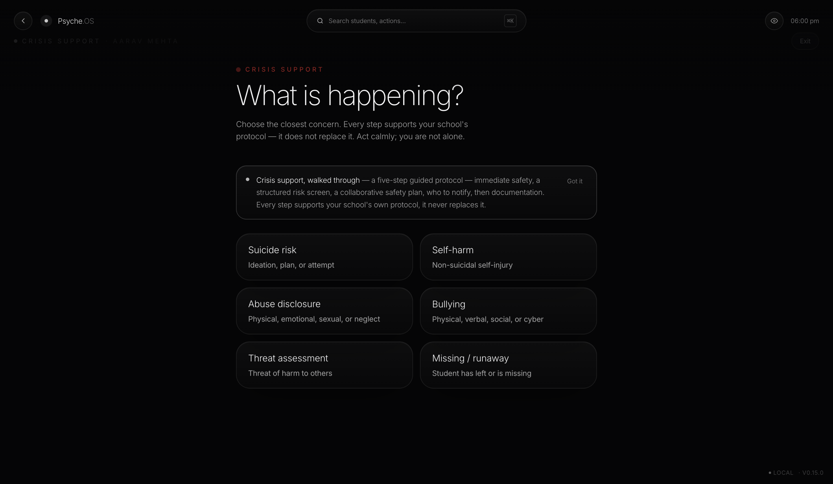 Psyche.OS Crisis support workflow, a guided five-step protocol covering immediate safety, a structured risk screen, a safety plan, notification, and documentation.